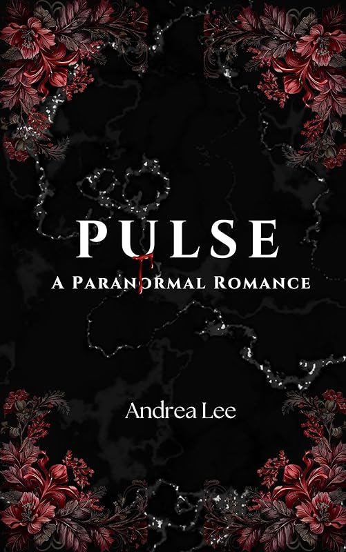 Pulse: A Dark Paranormal Romance (Pulse: A Dark Paranormal Romance Series Book 1)