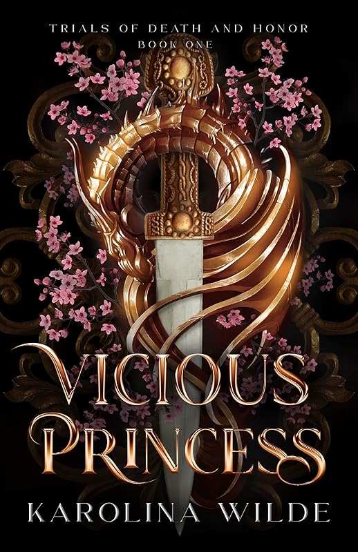 Vicious Princess: Dark & Spicy Fae Military Academy Romantasy (The Trials of Death and Honor Book 1)