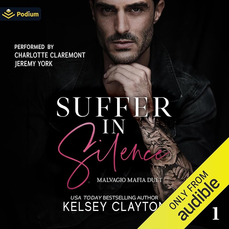 Suffer in Silence: Malvagio Mafia Duet, Book 1
