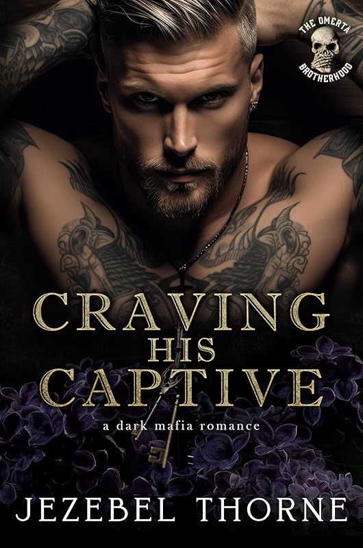 Craving His Captive: A Dark Bratva Kidnapped Virgin Romance (The Omertà Brotherhood Book 2)