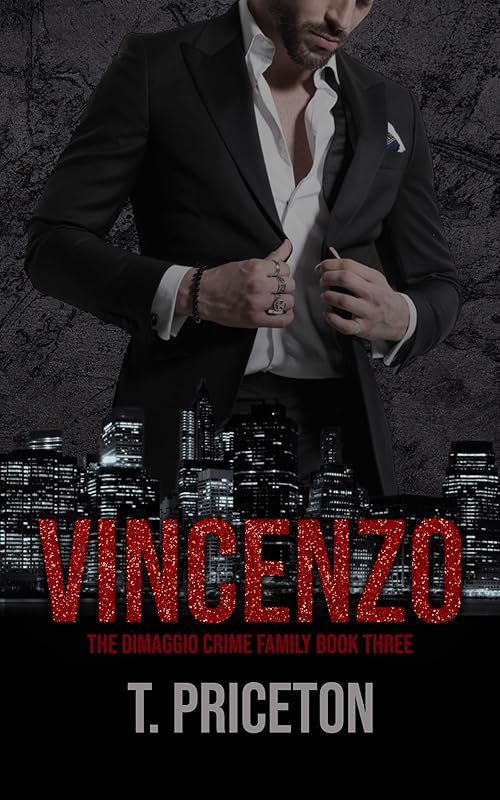 Vincenzo: An Enemies to Lovers Mafia Romance (The DiMaggio Crime Family Book 3)