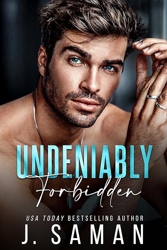 Undeniably Forbidden: A Single Dad, Nanny, age-gap Romance (Boston's Irresistible Billionaires Book 2)