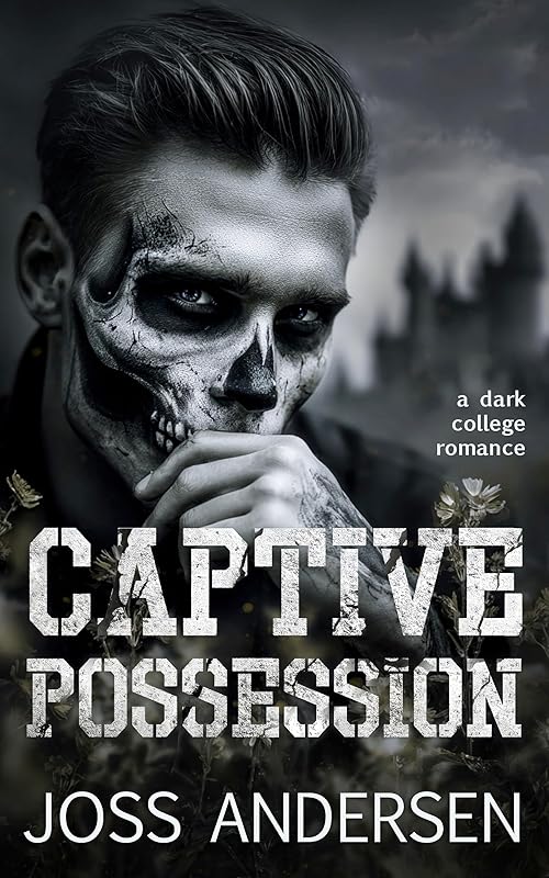 Captive Possession: A Dark Secret Society Captivity Romance (Captive University Book 1)