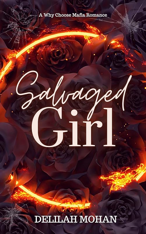 Salvaged Girl: A Dark Mafia Reverse Harem Romance