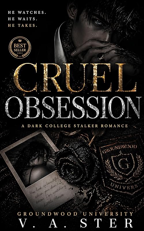 Cruel Obsession: A Dark Mafia Stalker Romance