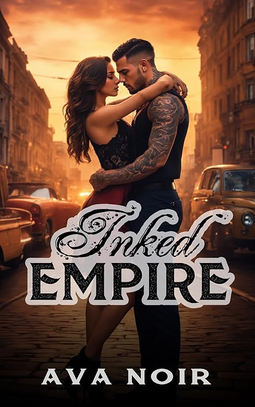 Inked Empire: A Dark, Mafia Romance