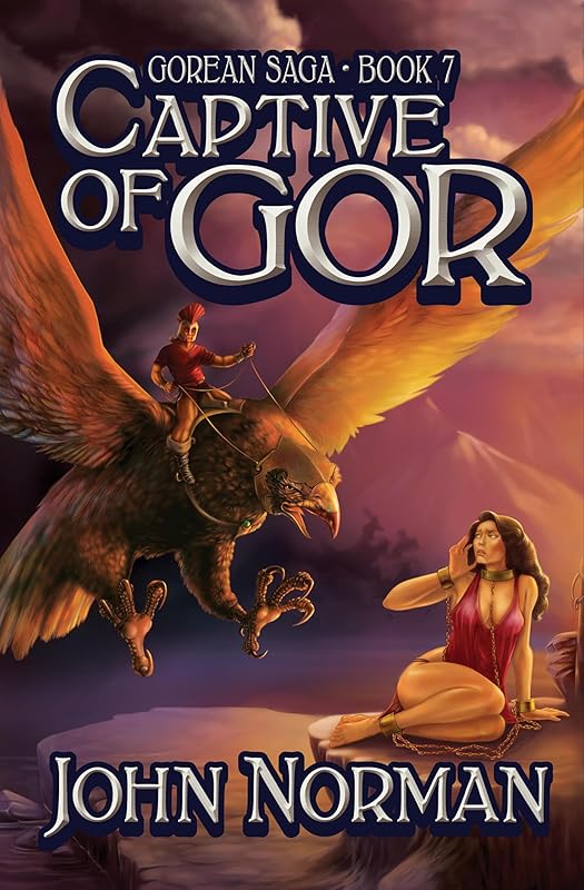 Captive of Gor (Gorean Saga Book 7)