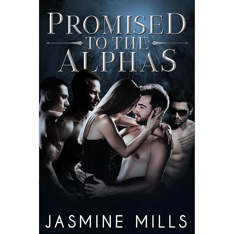 Promised to the Alphas: A Reverse Harem Omegaverse Dark Romance