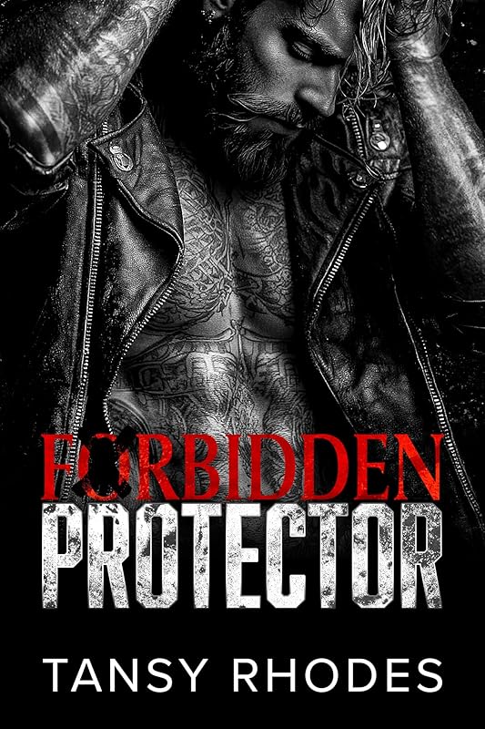Forbidden Protector: A Forced-Proximity Age-Gap Romance (The Forbidden Romance Series Book 1)