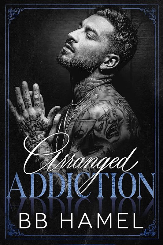 Arranged Addiction: A Dark Arranged Marriage Mafia Romance (Whelan Irish Crime Family)