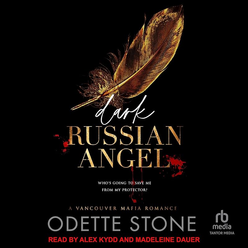 Dark Russian Angel: A Vancouver Mafia Romance