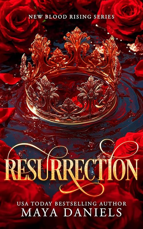 Resurrection: A dark enemies to lovers paranormal romance (New Blood Rising Book 1)