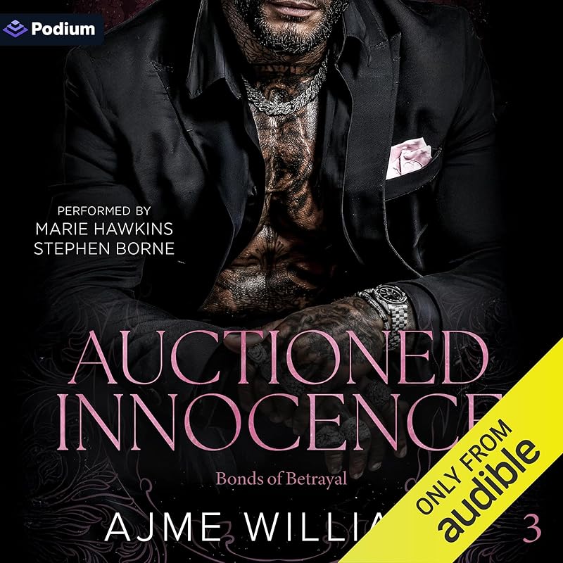 Auctioned Innocence: Bonds of Betrayal, Book 3