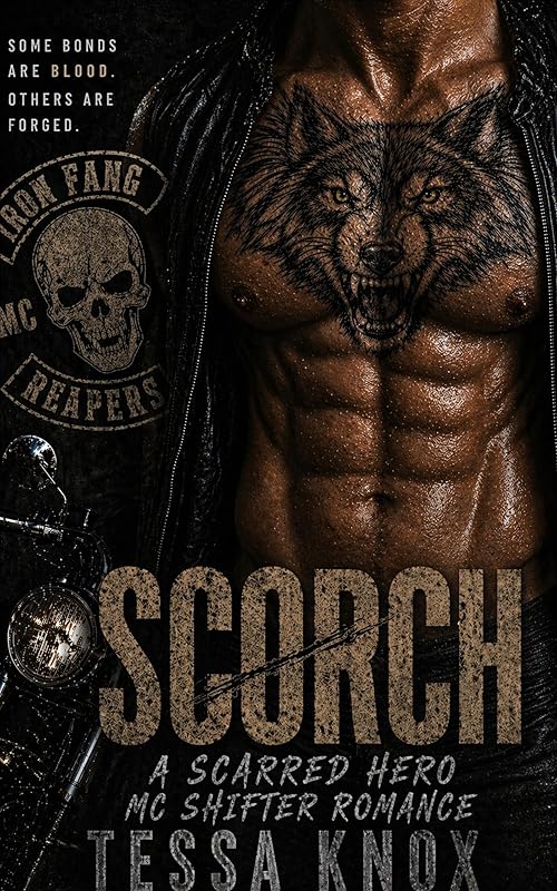 SCORCH: A Scarred Alpha Wolf Shifter Motorcycle Club Romance (Iron Fang Reapers MC Book 7)