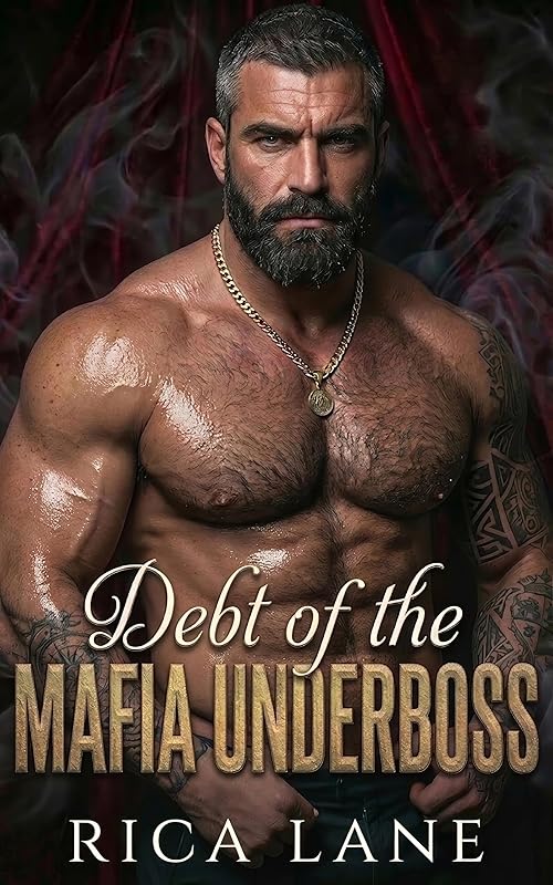 Debt of the Mafia Underboss: A Grumpy Sunshine Spicy Age Gap Mafia Romance (Costa Vendetta Book 2)