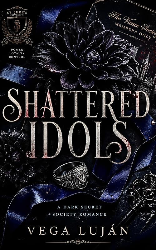 Shattered Idols: A Dark Secret Society Romance