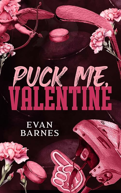 Puck Me, Valentine (Seasonal Firsts Novellas Book 3)