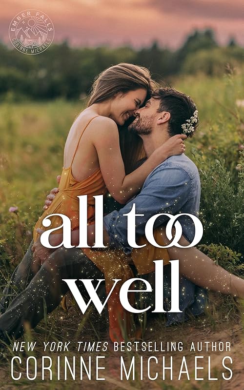 All Too Well (Ember Falls Book 1)