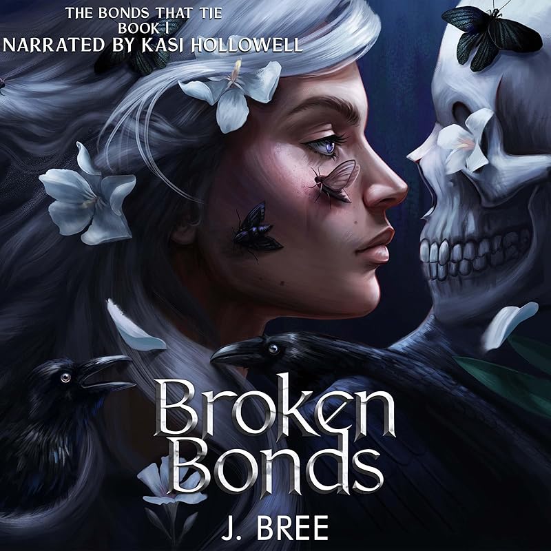 Broken Bonds (The Bonds that Tie Book 1)