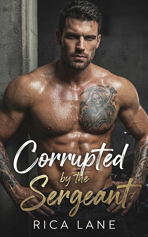 Corrupted by the Sergeant: A Single Dad Nanny Public Claim MC Romance (Broken Halos Motorcycle Club Book 4)