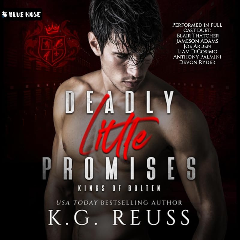 Deadly Little Promises: A Dark Bully Romance (Kings of Bolten, Book 3)