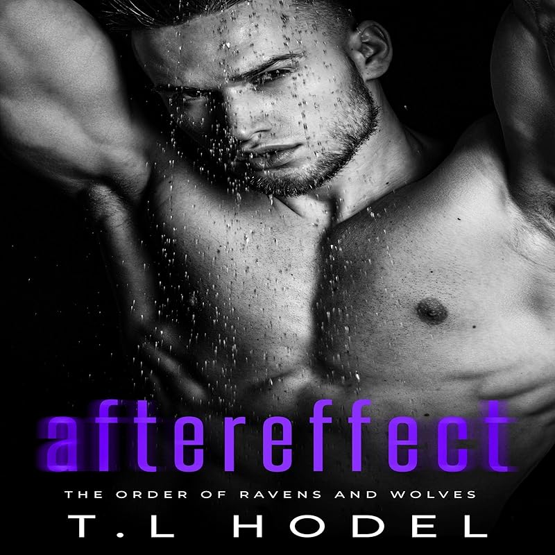 Aftereffect: The Order of Ravens and Wolves, Book 1
