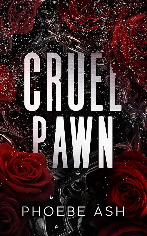 Cruel Pawn, a Dark Mafia Stalker Romance (Cruel Duet Book 1)