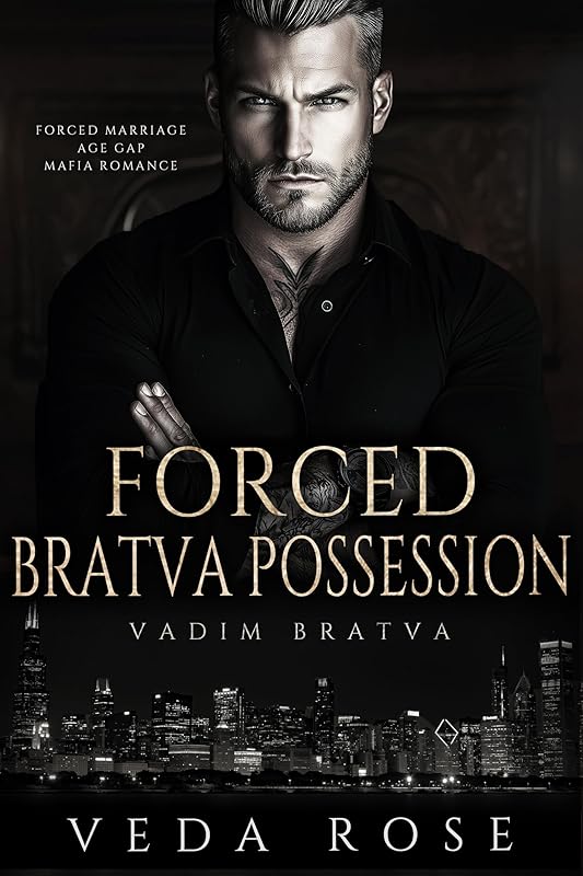 Forced Bratva Possession: Forced Marriage Age Gap Mafia Romance (Vadim Bratva Book 15)