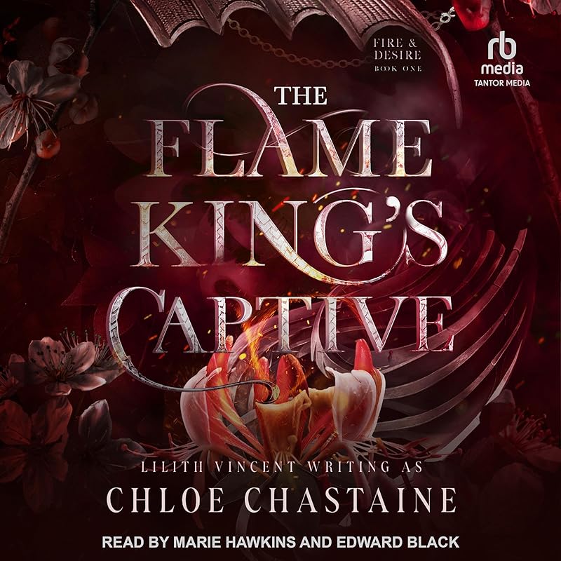 The Flame King’s Captive: Fire and Desire, Book 1