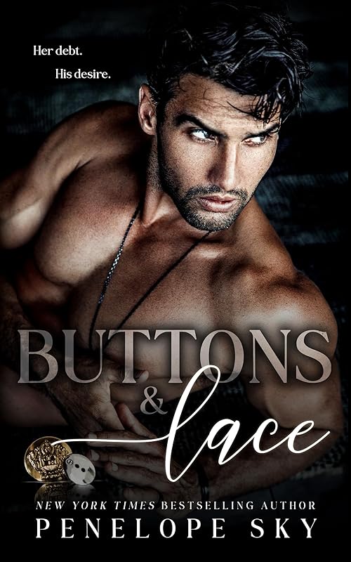 Buttons and Lace: A Dark Mafia Romance (Barsetti Crime Family Book 1)