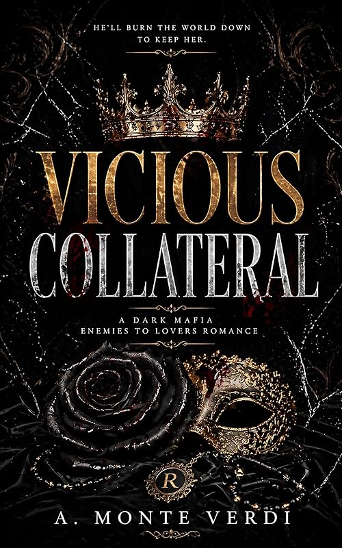 Vicious Collateral: A Dark Mafia Enemies to Lovers Romance