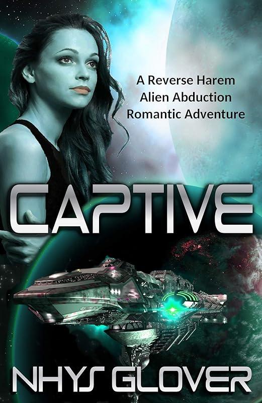 Captive: A Reverse Harem Alien Abduction Romantic Adventure (The Danans Book 1)
