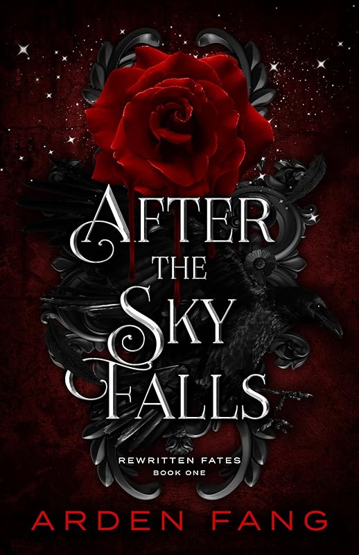 After the Sky Falls: A YA Dark Romantasy (Rewritten Fates Book 1)