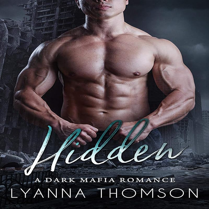 Hidden: A Dark Mafia Romance: Forbidden Kiss, Book 1