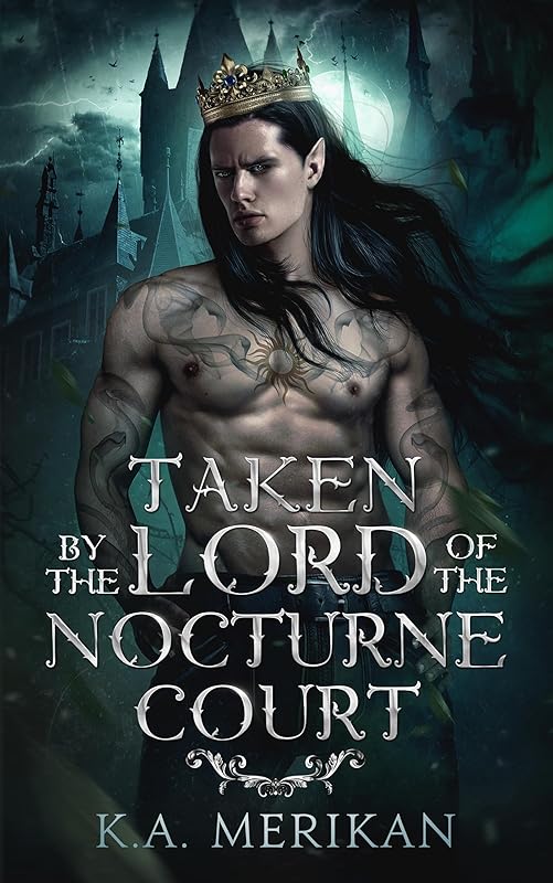 Taken by the Lord of the Nocturne Court: M/M dark romantasy (Dark Companions Book 1)