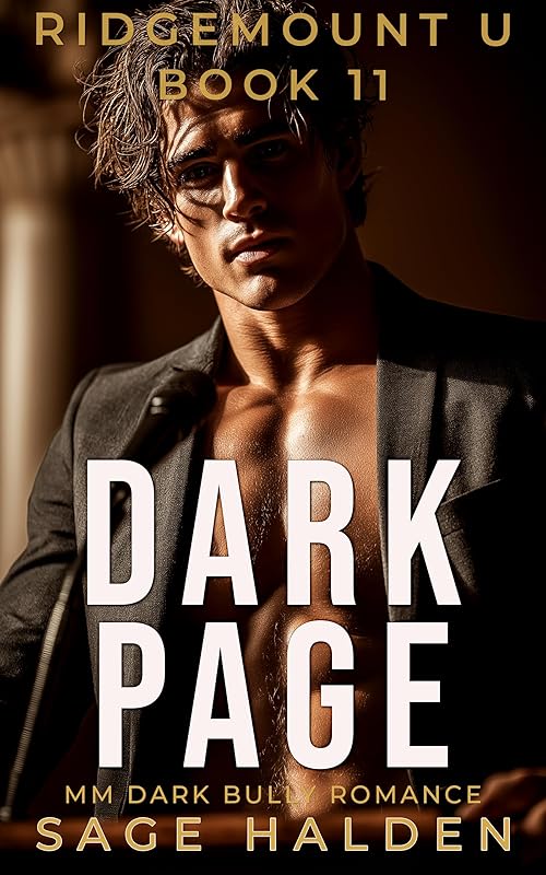 DARK PAGE: A MM Dark Academia College Romance (Ridgemont U Book 11) (RIDGEMOUNT U)