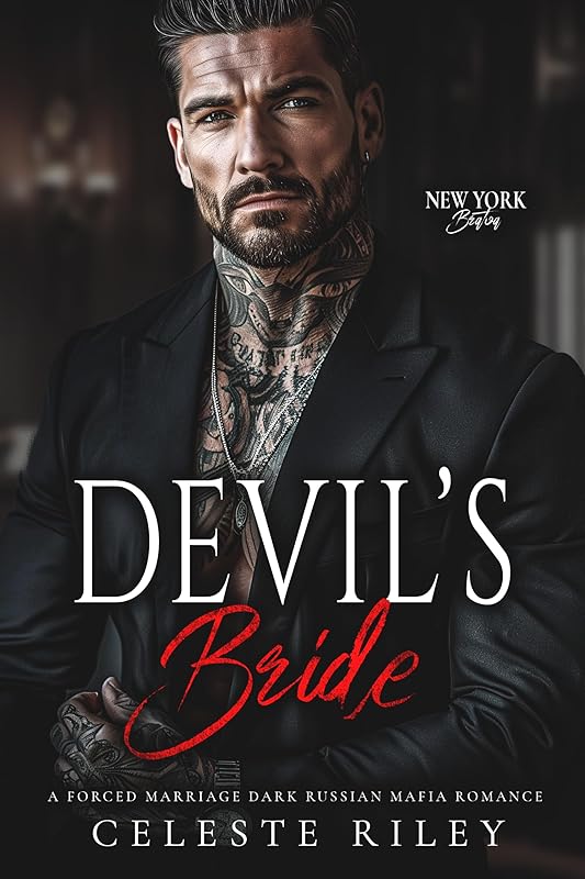 Devil’s Bride: A Forced Marriage Dark Russian Mafia Romance (New York Bratva Book 1)
