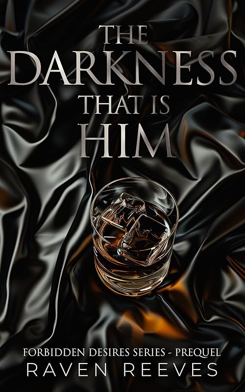The Darkness that is Him: A Dark Mafia Romance (Novelette) (Forbidden Desires)