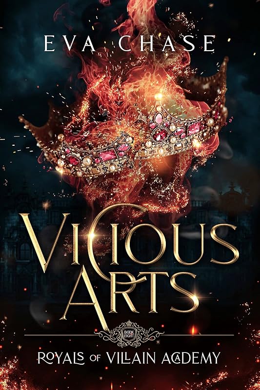 Vicious Arts (Royals of Villain Academy Book 8)