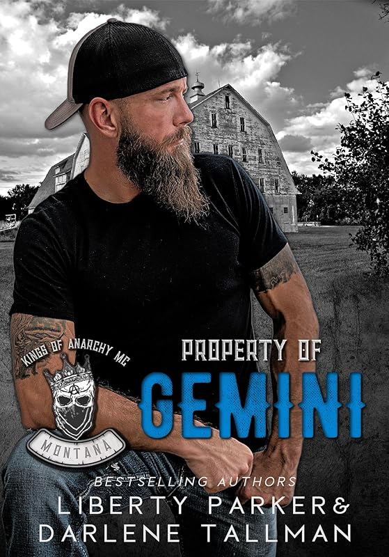 Property of Gemini: Kings of Anarchy Motorcycle Club: Montana, #1