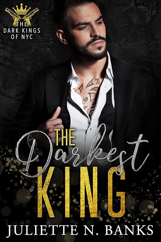 The Darkest King: A Mafia Military Romance (The Dark Kings of NYC Book 1)