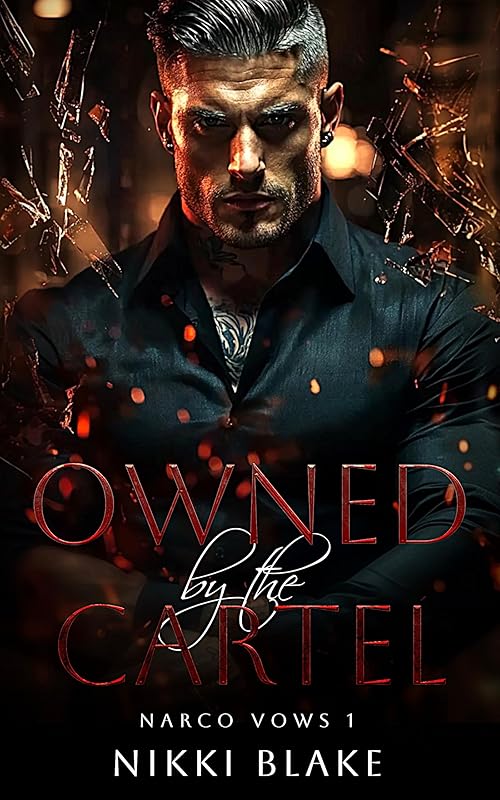 Owned by the Cartel: Age Gap Single Mom Dark Mafia Romance (Narco Vows Book 1)