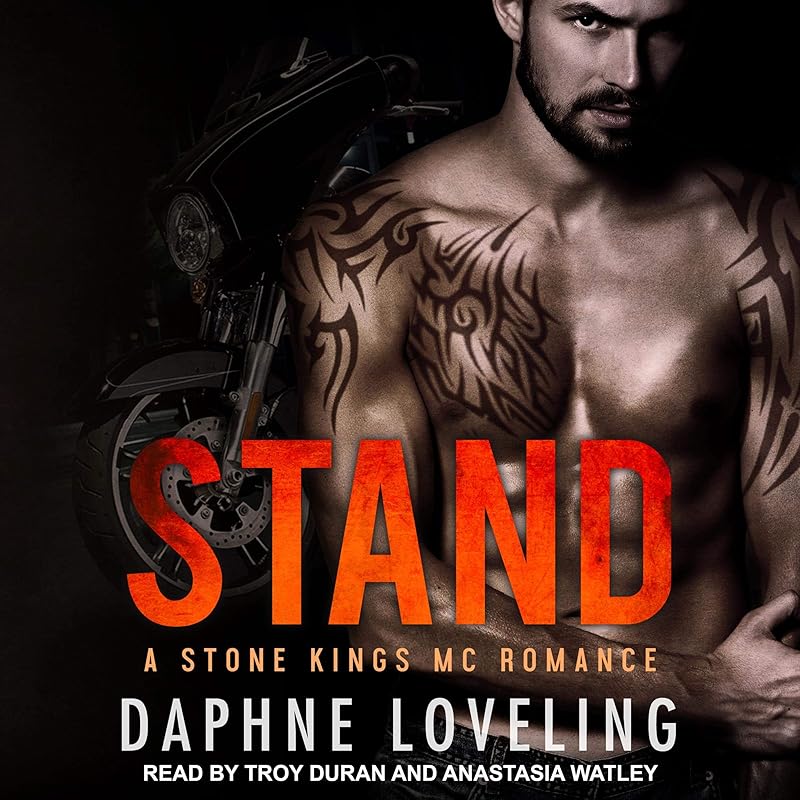 STAND: Stone Kings MC Series, Book 4