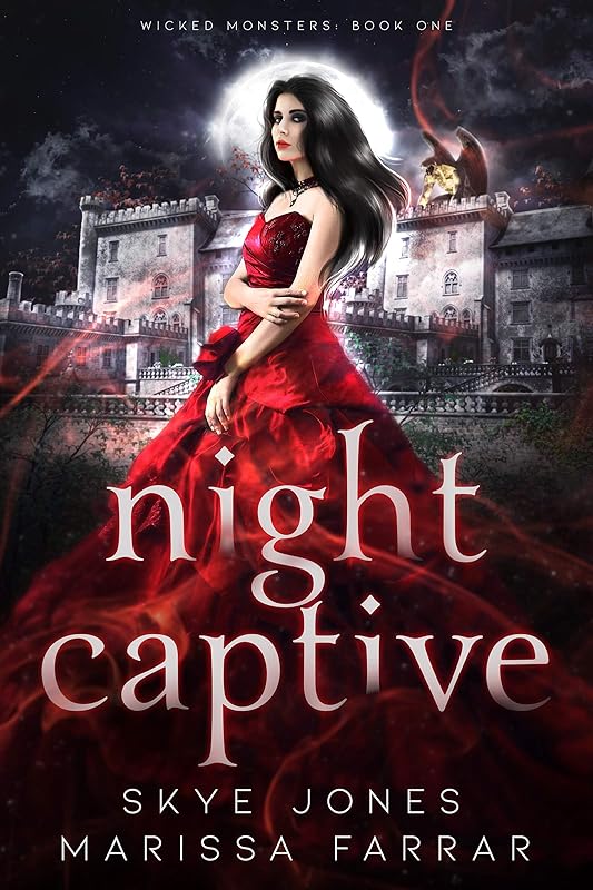 Night Captive: A Dark Paranormal Reverse Harem Romance (Wicked Monsters Book 1)