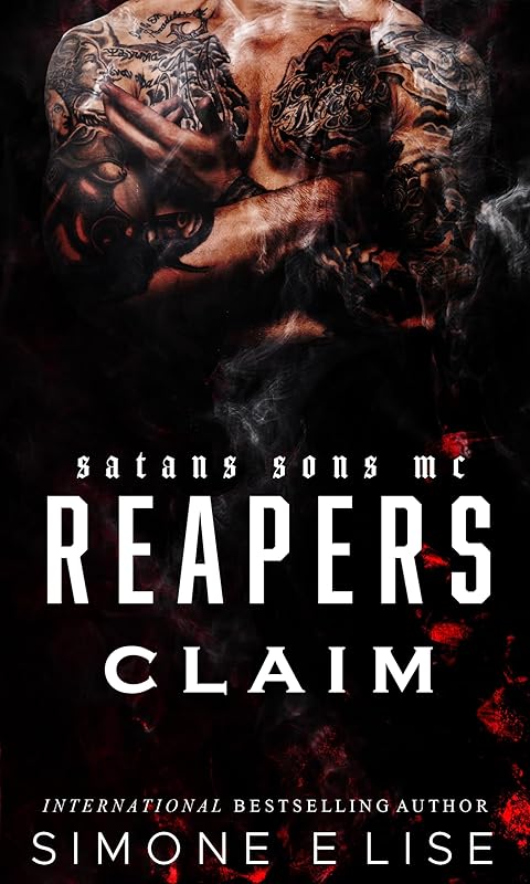 Reaper's Claim : Satan's Sons Motorcycle Club Romance Book 1 (Satan's Sons MC)