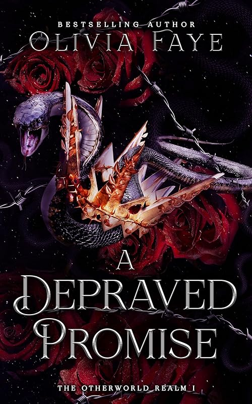 A Depraved Promise: A Dark Fae Villain Romantasy