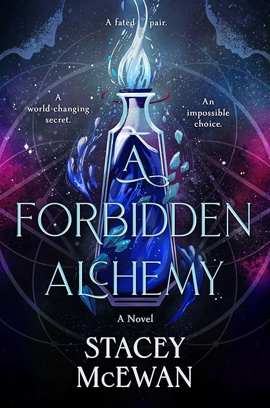 A Forbidden Alchemy (The Artisan Trilogy Book 1)
