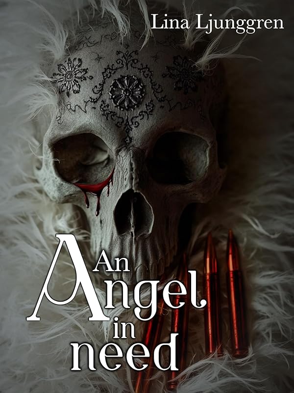 An angel in need (His angel Book 1)