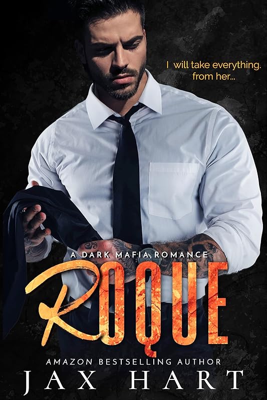 ROQUE: A DARK MAFIA ROMANCE (THE SALVATORE SYNDICATE Book 1)