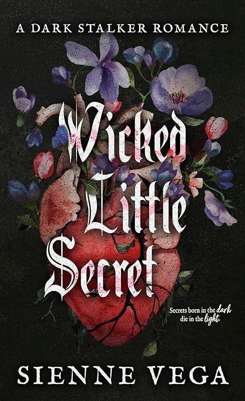 Wicked Little Secret: A Dark Stalker Romance